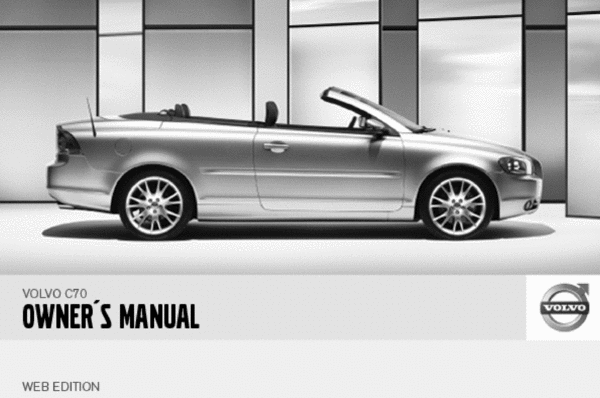 Product picture 07 Volvo C70 2007 Owners Manual