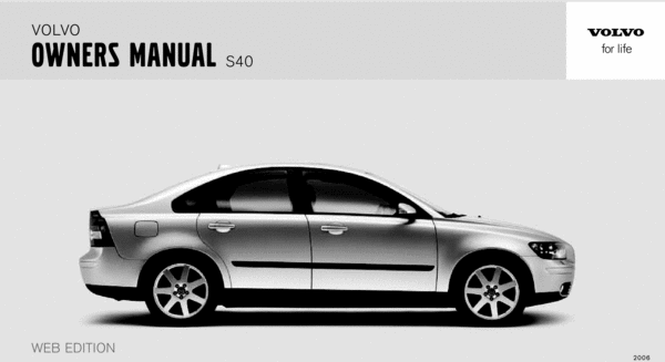 Product picture 06 Volvo S40 2006 Owners Manual